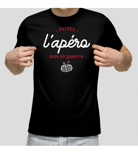 T-shirt Homme - Faites l'apéro pas la guerre