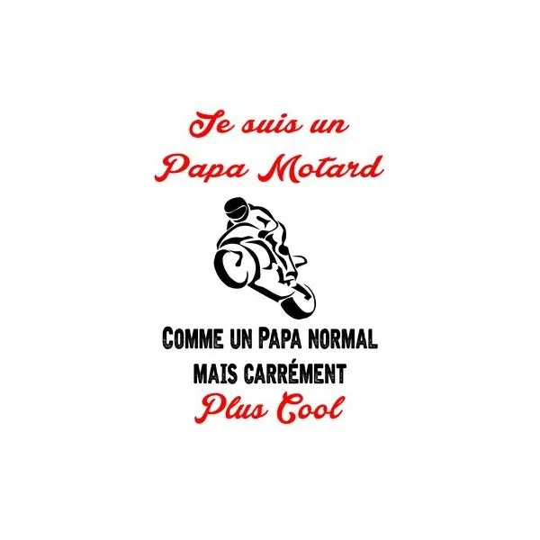 Tee Shirt homme "Papa motard"